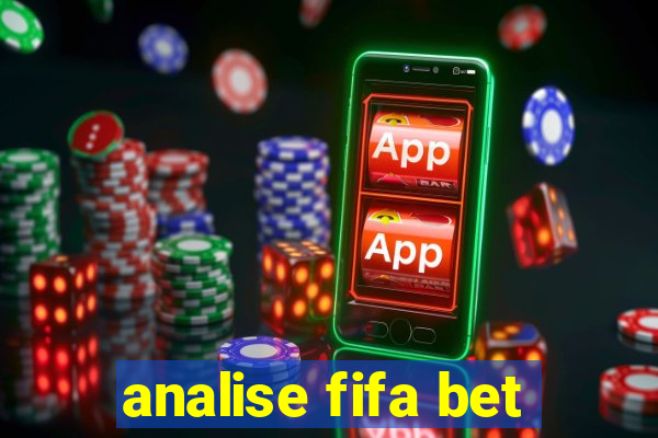 analise fifa bet